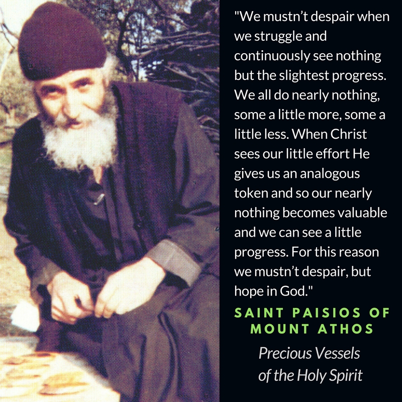 Saint Paisios of Mount Athos, On Fortitude in Struggle